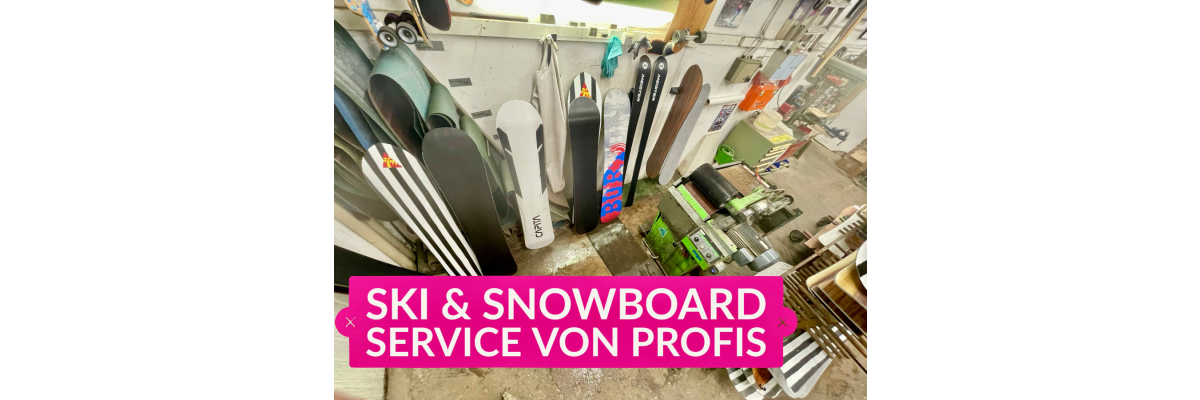 Snowboard / Ski Wachs-, Kanten- und Belagsservice - Snowboard / Ski Wachs-, Kanten- und Belagsservice